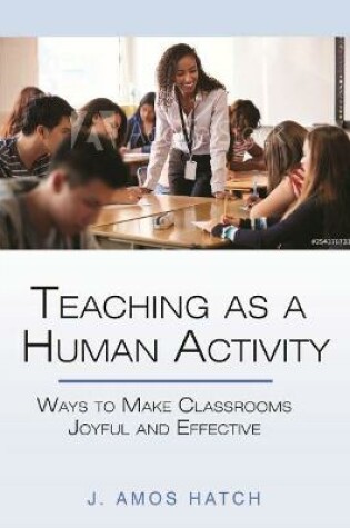Cover of Teaching as a Human Activity