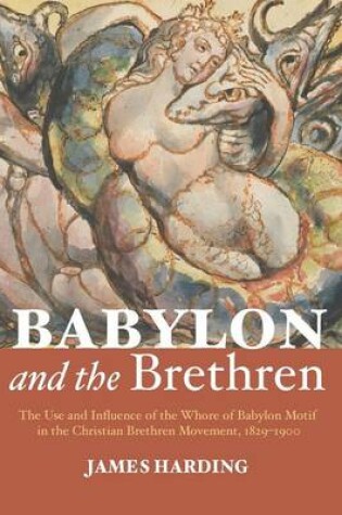 Cover of Babylon and the Brethren