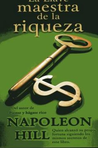 Cover of Llave Maestra de La Riqueza, La