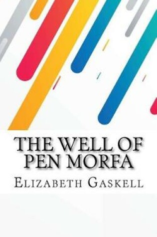 Cover of The Well of Pen Morfa