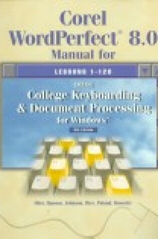 Cover of Gregg College Keyboarding and Document Processing with Data Disk Lessons 1-120