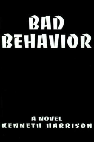 Cover of Bad Behavior