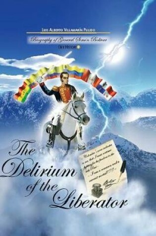 Cover of The Delirium of the Liberator