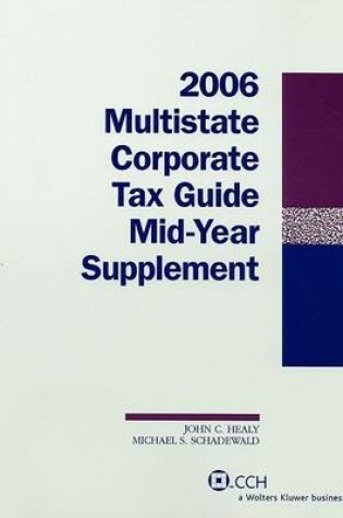 Cover of Multistate Corporate Tax Guide Mid-Year Supplement