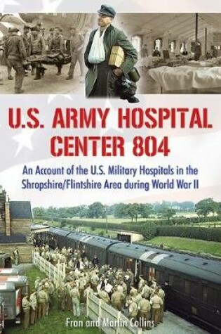 Cover of U.S. Army Hospital Center 804
