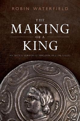 Book cover for The Making of a King