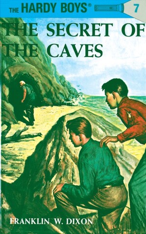 Book cover for Hardy Boys 07: the Secret of the Caves