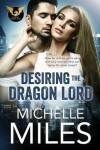 Book cover for Desiring the Dragon Lord
