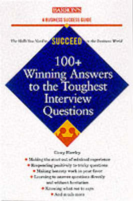 Cover of 100+ Winning Answers to the Toughest Interview Questions