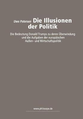 Book cover for Die Illusionen Der Politik