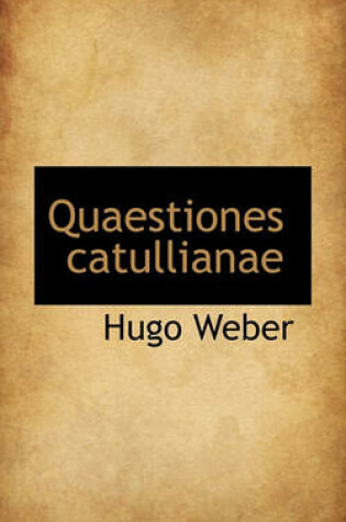 Cover of Quaestiones Catullianae