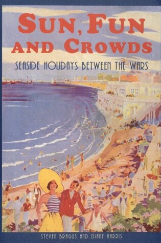 Cover of Sun, Fun and Crowds