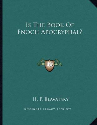 Book cover for Is the Book of Enoch Apocryphal?