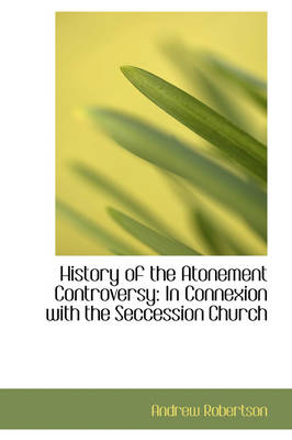 Book cover for History of the Atonement Controversy