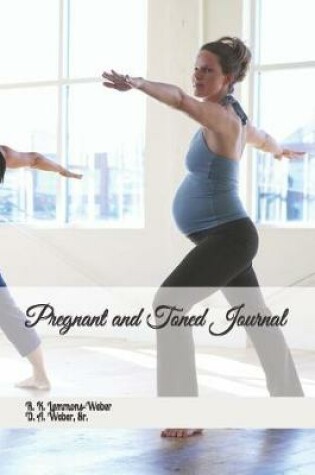 Cover of Pregnant & Toned Journal