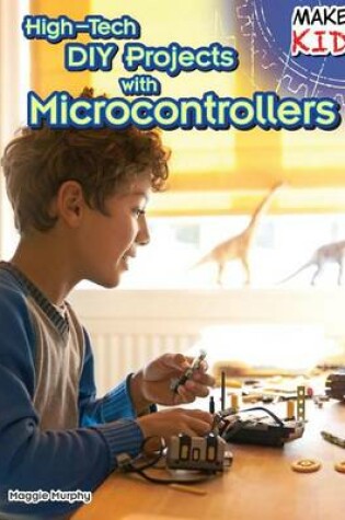 Cover of High-Tech DIY Projects with Microcontrollers