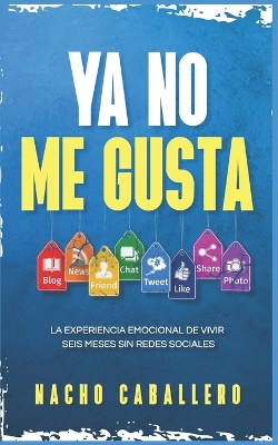 Book cover for YA No Me Gusta