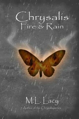 Cover of Chrysalis - Fire & Rain