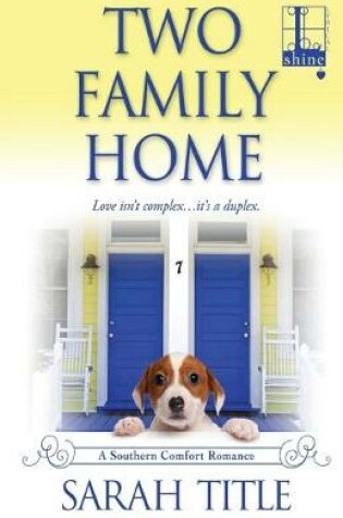 Cover of Two Family Home