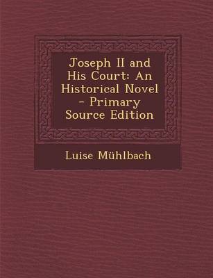 Book cover for Joseph II and His Court