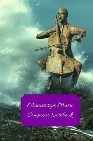 Cover of Manuscript Music Composer Notebook