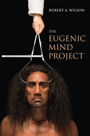 Cover of The Eugenic Mind Project