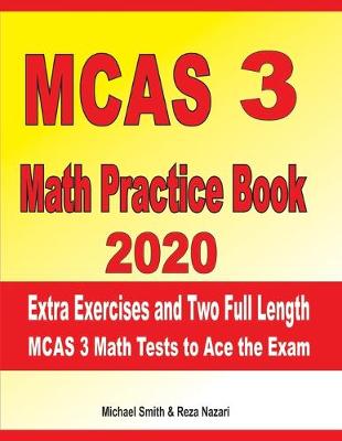 Book cover for MCAS 3 Math Practice Book 2020