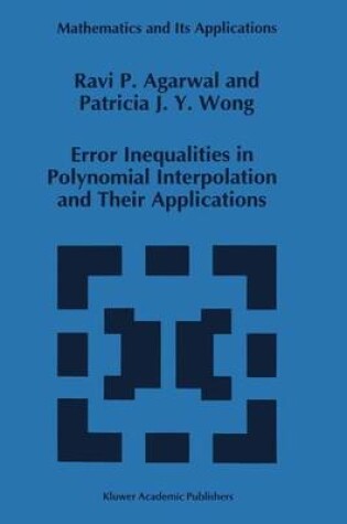 Cover of Error Inequalities in Polynomial Interpolation and Their Applications