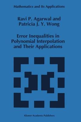 Cover of Error Inequalities in Polynomial Interpolation and Their Applications