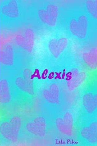 Cover of Alexis