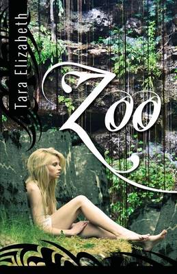Zoo by Tara Elizabeth