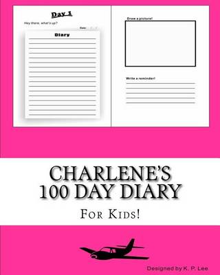 Book cover for Charlene's 100 Day Diary