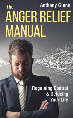 Book cover for The Anger Relief Manual