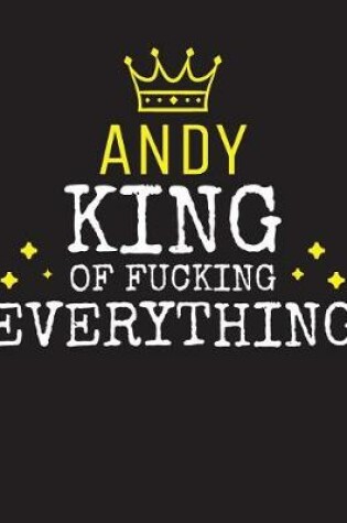 Cover of ANDY - King Of Fucking Everything