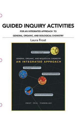 Cover of Guided Inquiry Activities for An Integrated Approach to General, Organic, and Biological Chemistry