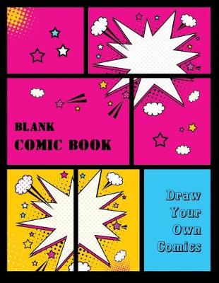 Book cover for Blank Comic Book (Draw Your Own Comics)