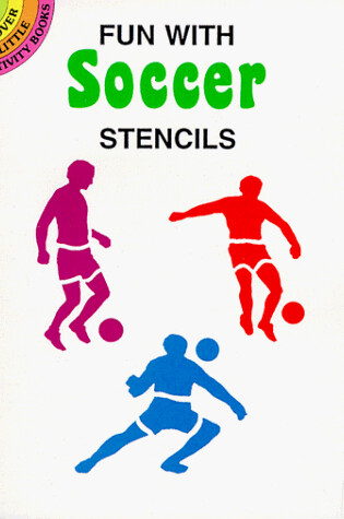 Cover of Fun with Soccer Stencils