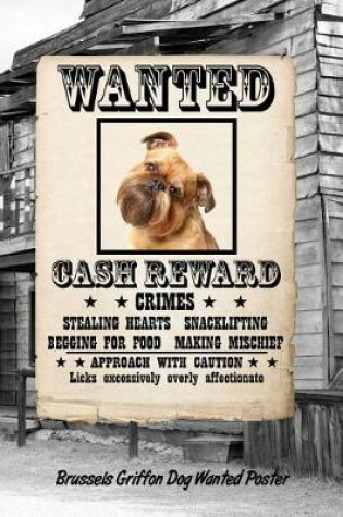 Cover of Brussels Griffon Dog Wanted Poster