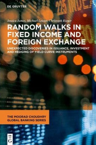Cover of Random Walks in Fixed Income and Foreign Exchange