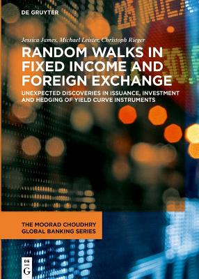 Book cover for Random Walks in Fixed Income and Foreign Exchange