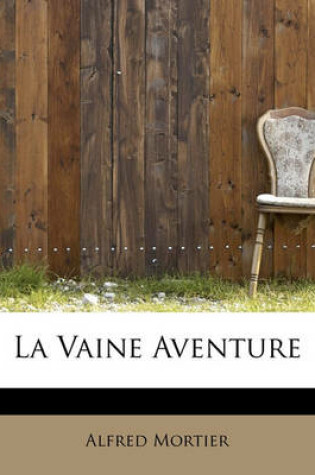 Cover of La Vaine Aventure