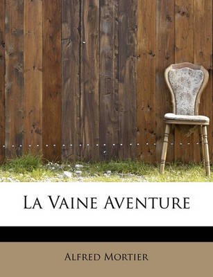 Book cover for La Vaine Aventure