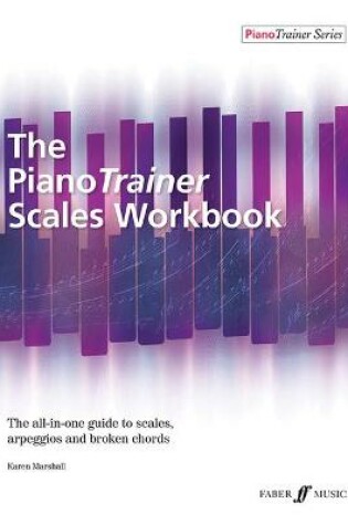 Cover of The PianoTrainer Scales Workbook