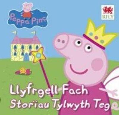 Book cover for Peppa Pinc: Llyfrgell Fach - Storïau Tylwyth Teg
