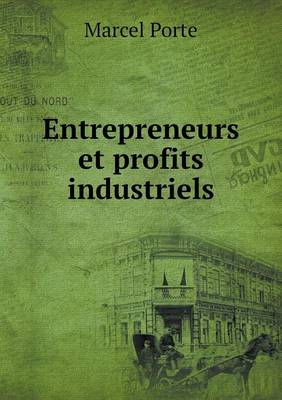 Book cover for Entrepreneurs et profits industriels