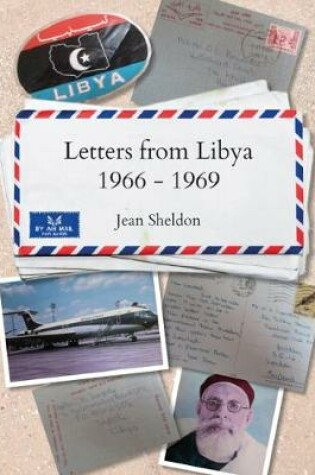 Cover of Letters from Libya 1966-1969