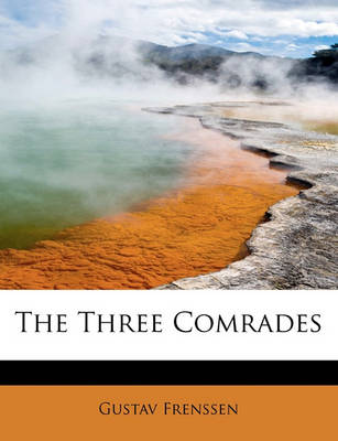 Book cover for The Three Comrades