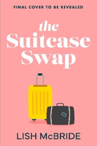 Cover of The Suitcase Swap