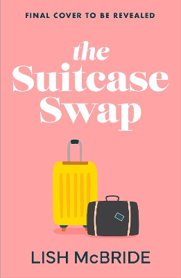 Book cover for The Suitcase Swap