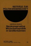 Book cover for Neokonservative Wirtschaftspolitik in Grossbritannien